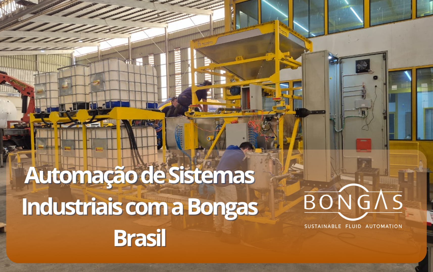 skid de dosagem automatizado com CLP, painéis e IBCs em comissionamento
